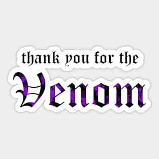 thank you for the venom Sticker